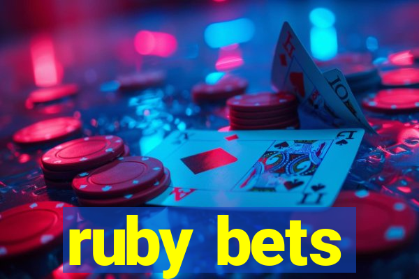 ruby bets